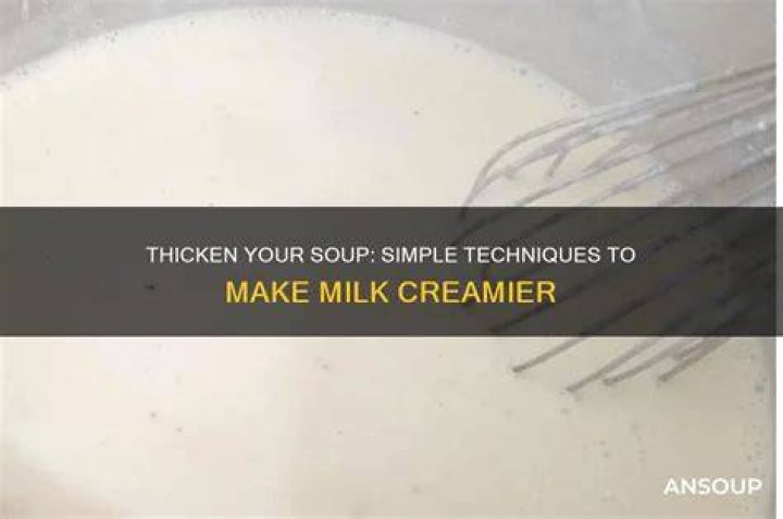 Does milk make soup thicker?