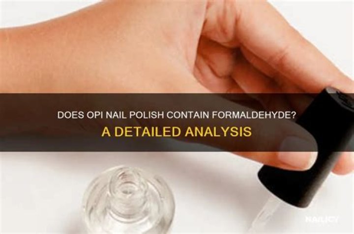 Does OPI have formaldehyde?