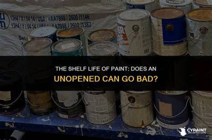 Does paint go bad if opened?