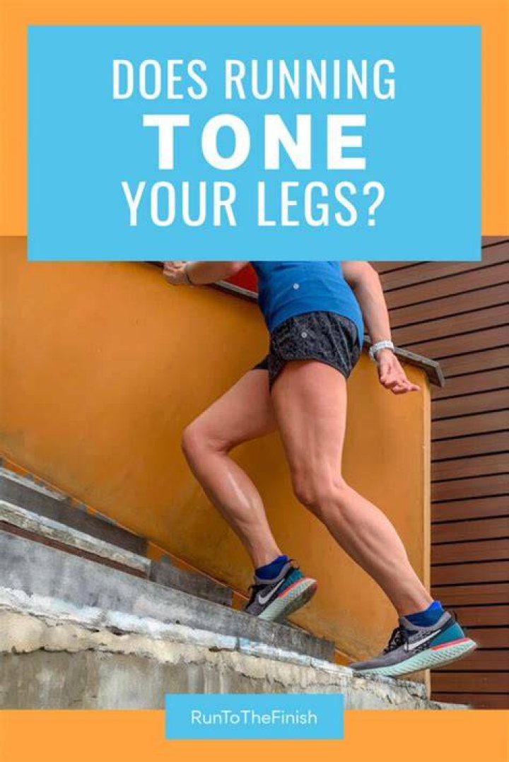 Does running tone legs?