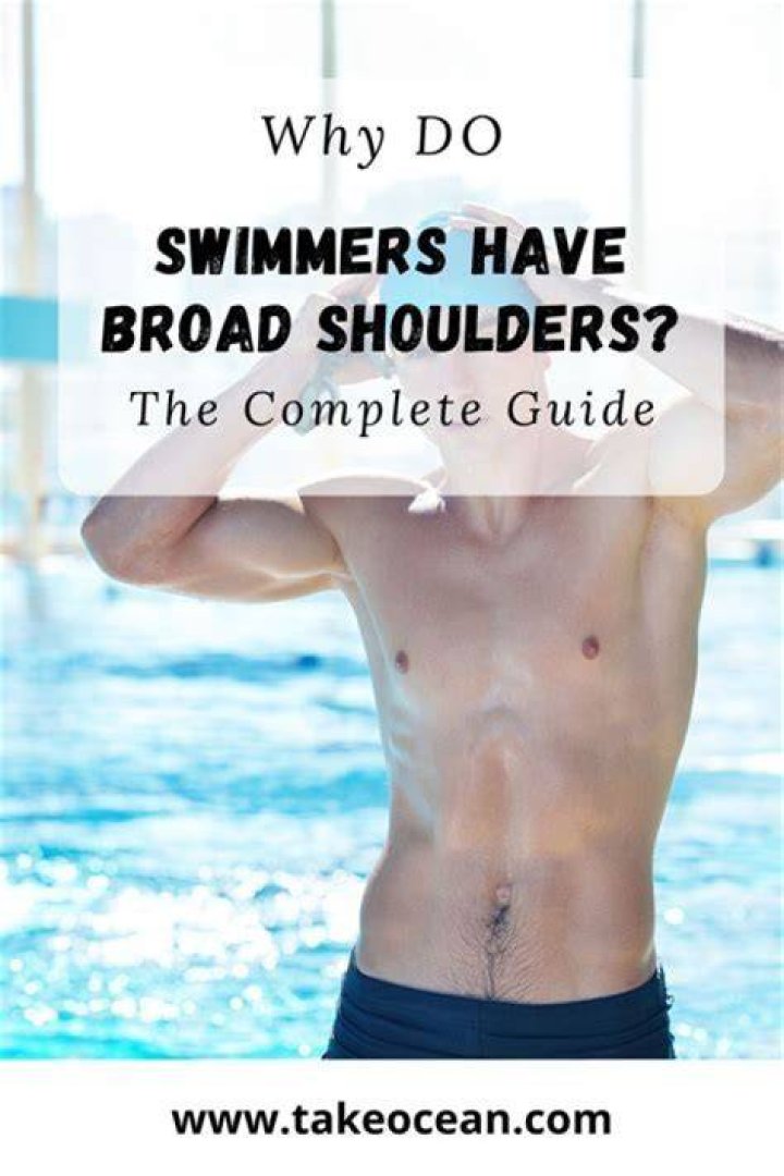 Does swimming give you broad shoulders?