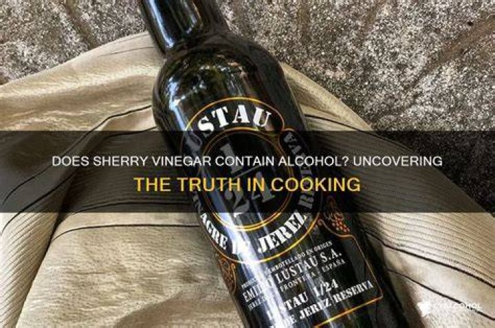 Does vinegar have alcohol?