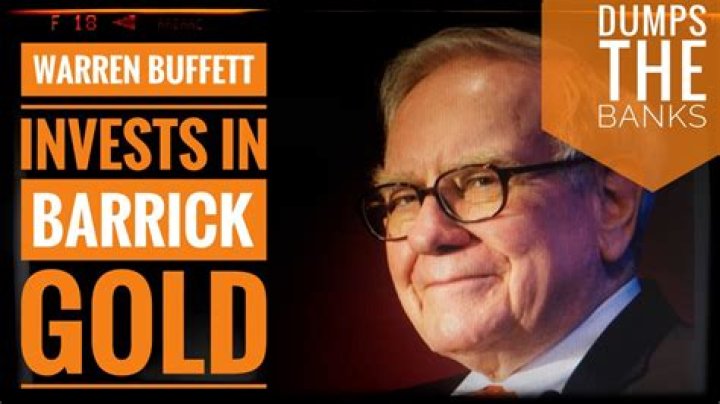 Does Warren Buffett still own Barrick Gold?