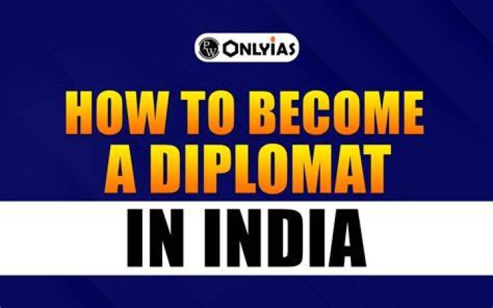 How can I become Indian diplomat?