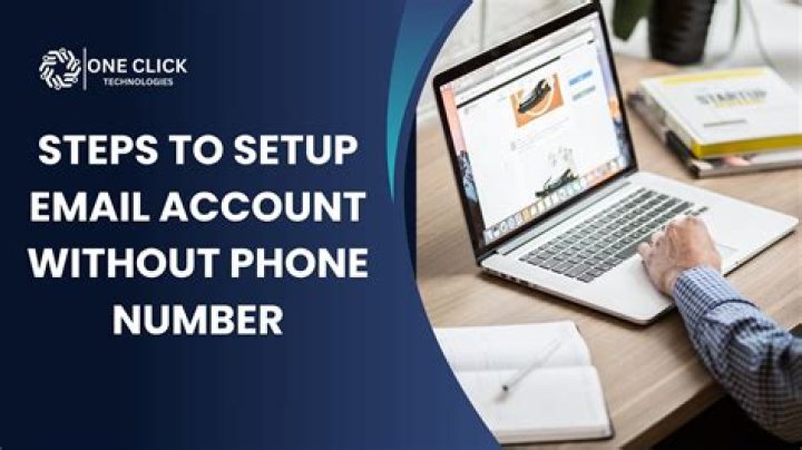 How can I create an email account without a phone number?