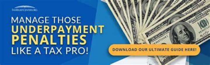 How can I get an underpayment penalty waived?