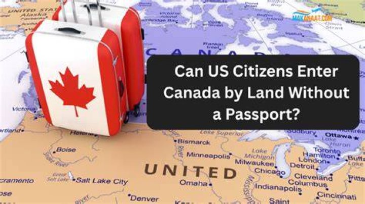 How can I get into Canada without a passport?