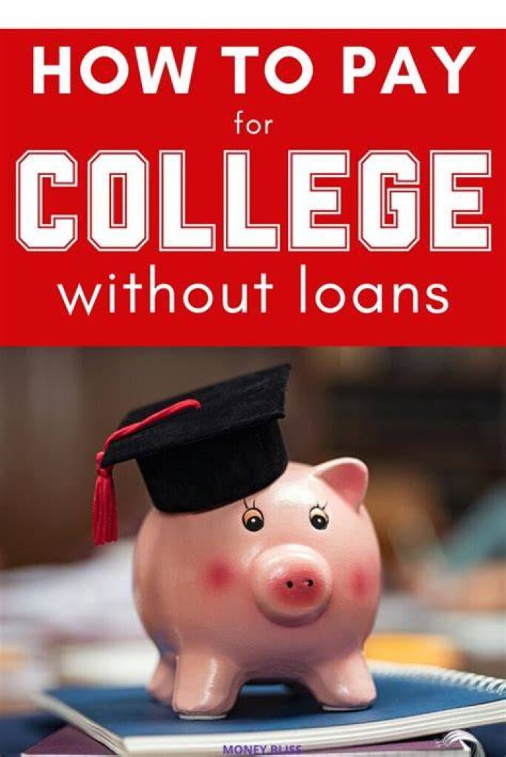 How can I pay for college without loans and scholarships?