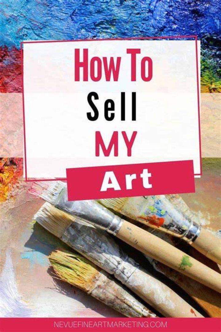 How can I sell my paintings a lot?
