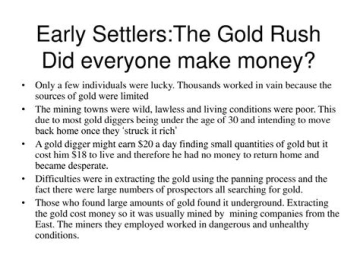 How did the settlers make money?