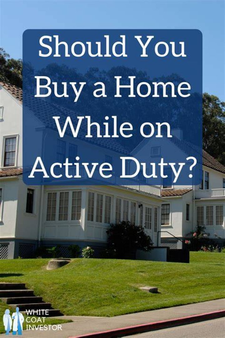 How do active duty military buy a house?