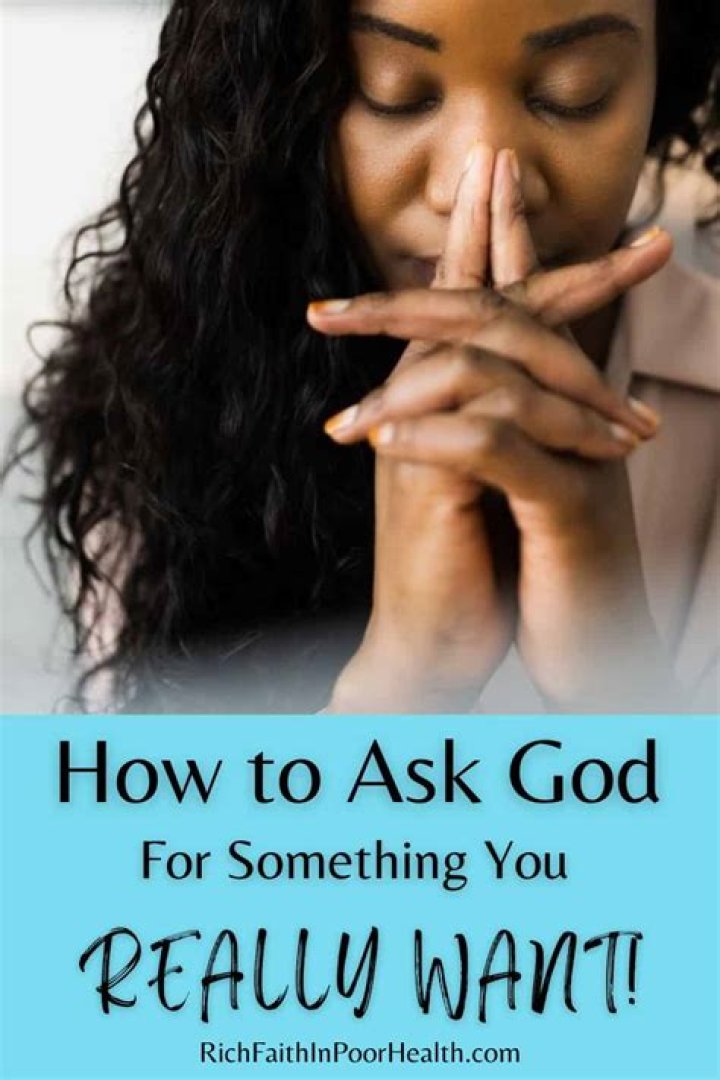 How do I ask God for something?