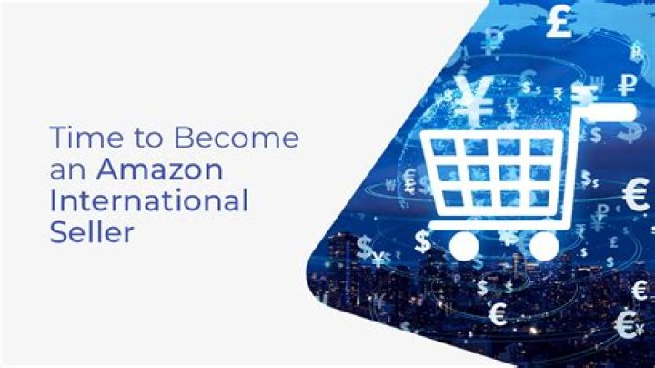 How do I become an international seller on Amazon?