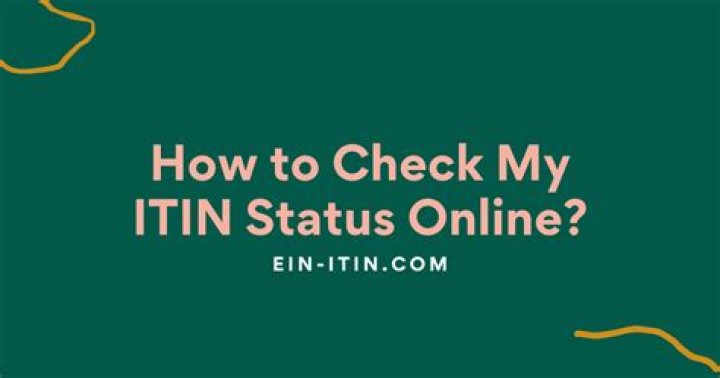 How do I check ITIN status?