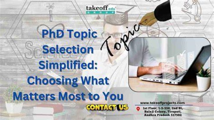 How do I choose my PhD topic?