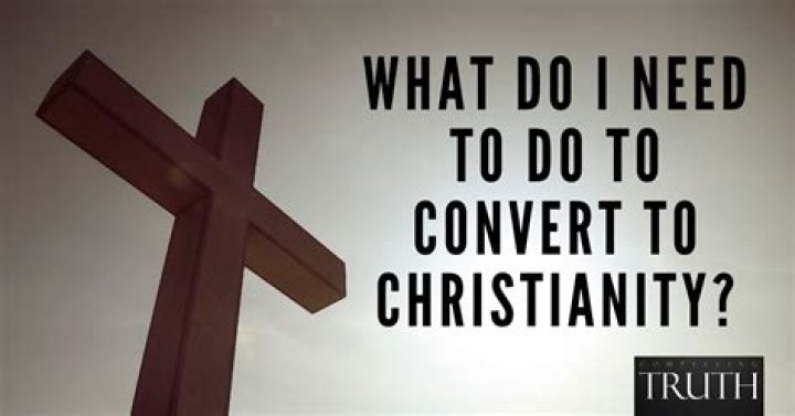 How do I convert to Christianity?