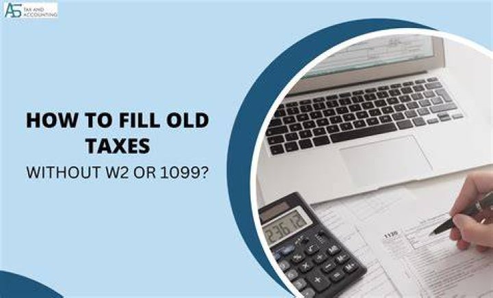 How do I file back taxes without w2 or 1099?