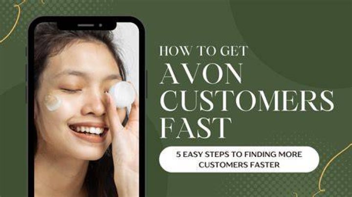 How do I get more customers for Avon?