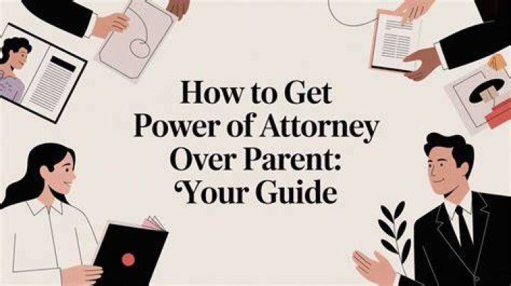 How do I get power of attorney over my mother?