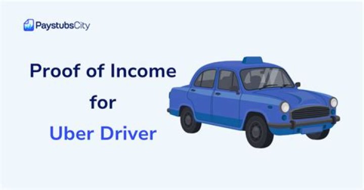 How do I get proof of income from Uber?