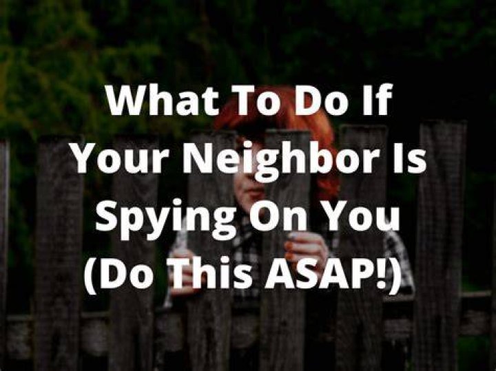 How do I know if my neighbor has a listening device?