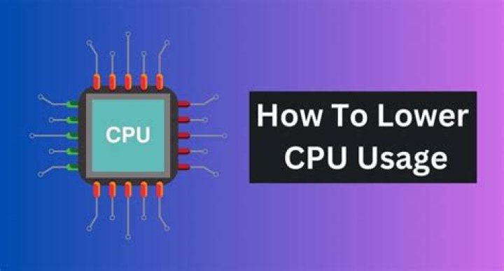 How do I lower my CPU usage?