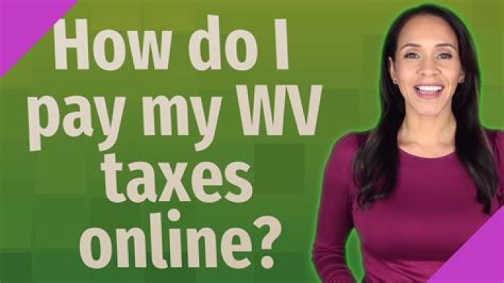 How do I pay my taxes in WV?