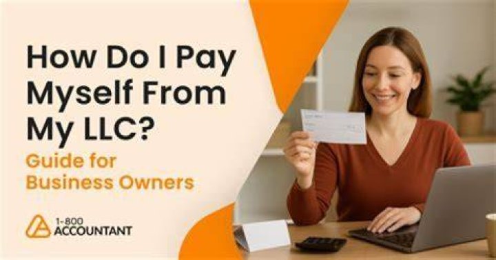 How do I pay myself as a single member LLC?