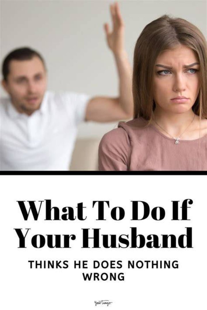 How do I resolve an issue with my husband?