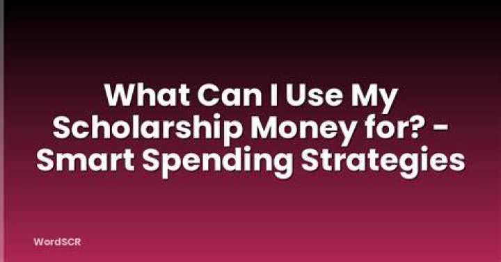 How do I use my scholarship money?