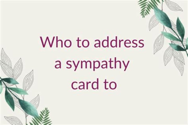 How do you address a sympathy card to an entire family?