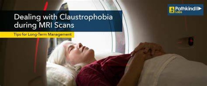 How do you beat claustrophobia in an MRI?
