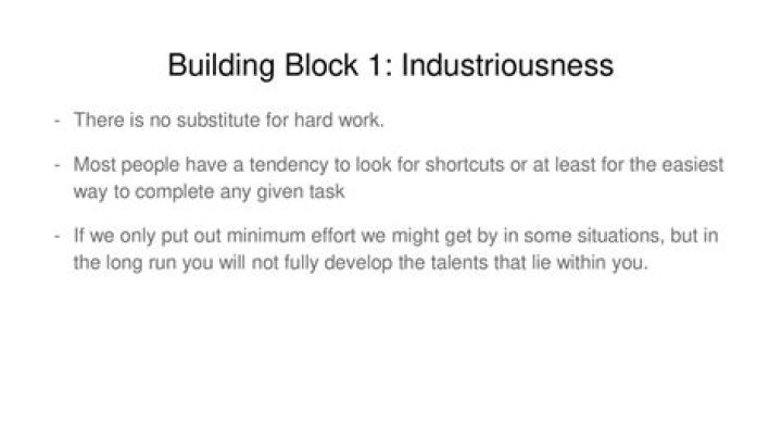 How do you develop industriousness?