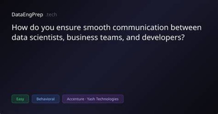 How do you ensure smooth communication?