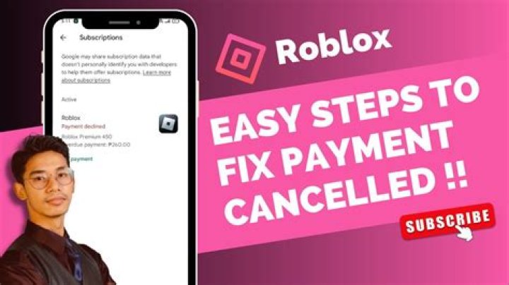 How do you fix your payment has been Cancelled Roblox?