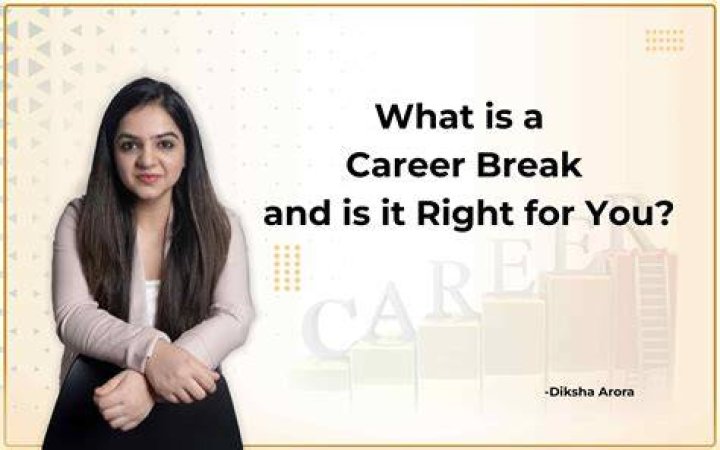 How do you justify a break in career?