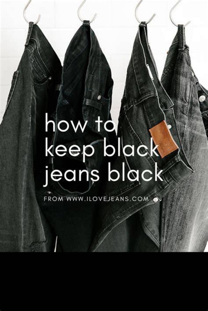 How do you keep black jeans black?