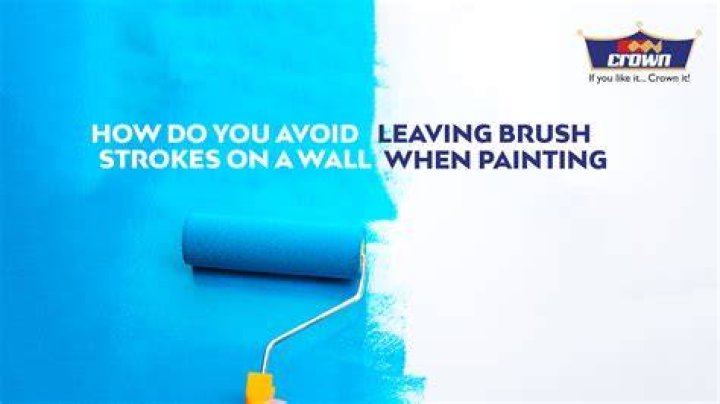 How do you not leave brush strokes?