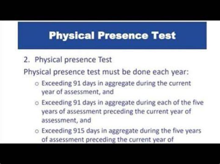 How do you qualify for the physical presence test?