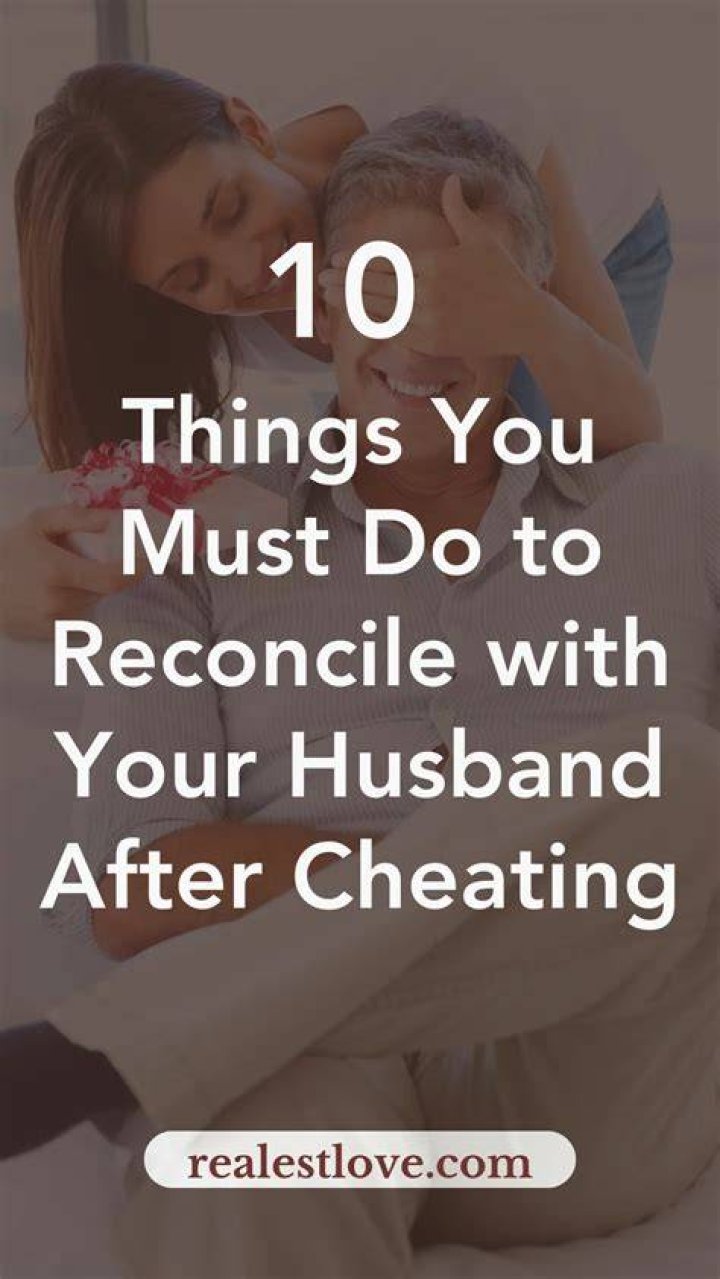 How do you reconcile with a separated husband?