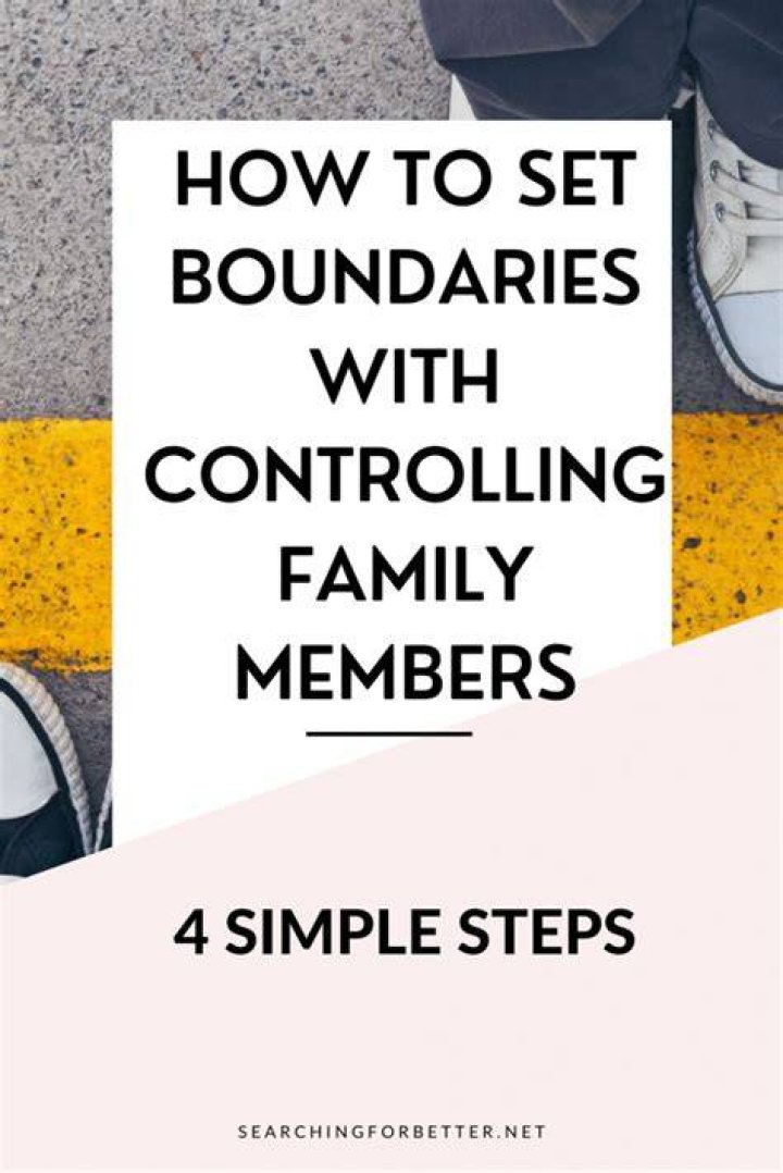 How do you set boundaries for controlling family members?