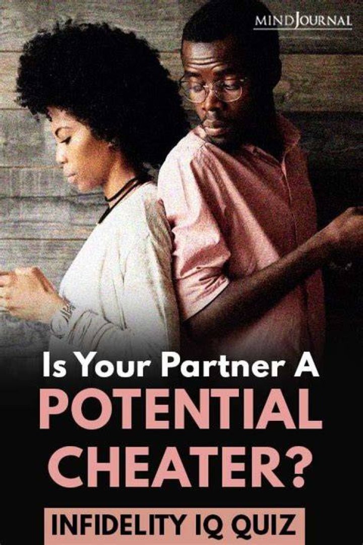 How do you spot a potential cheater?