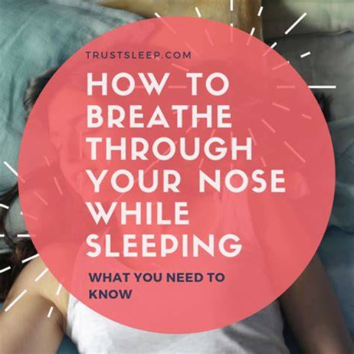 How do you train yourself to breathe through your nose while sleeping?