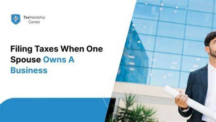 How does one spouse file taxes when one spouse owns a business?
