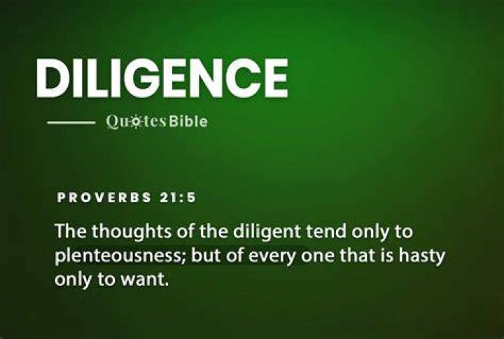 How does the Bible define diligence?