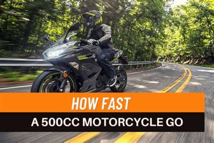 How fast is a 500cc motorcycle?