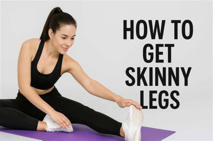 How go get skinny legs?