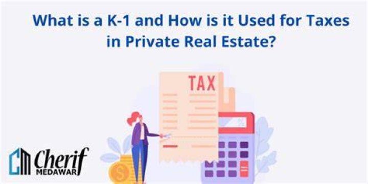 How is a K-1 used for taxes in private real estate?