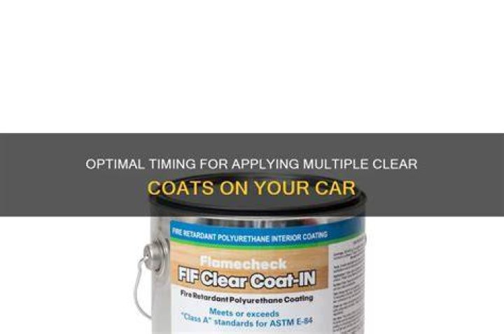 How long do you wait between clear coats?