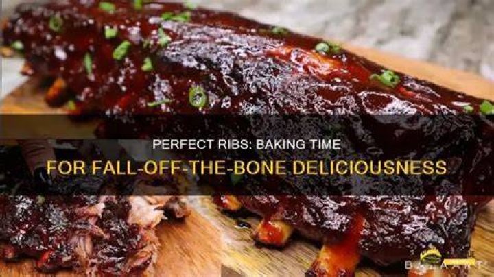 How long does it take for ribs to be fall off the bone?